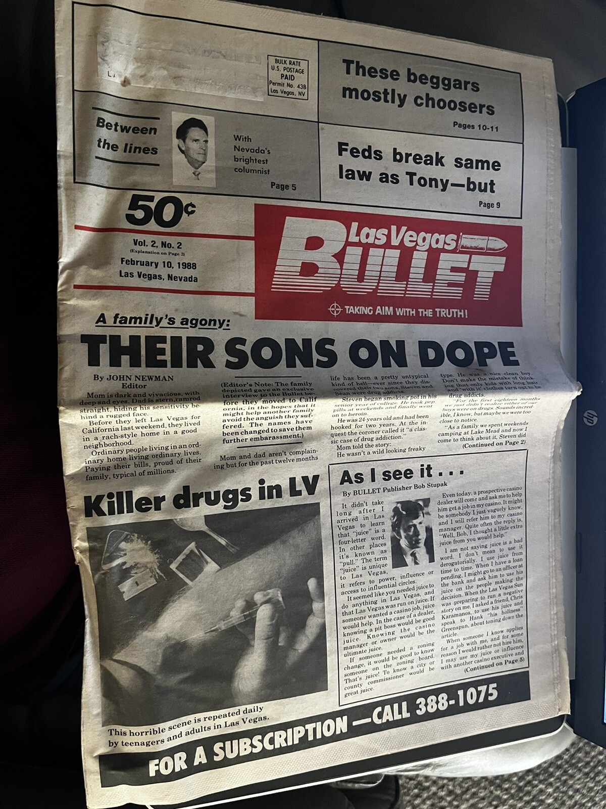 LAS VEGAS BULLET NEWSPAPER Bob Stupak Publisher February 10, 1988 Vol. 2 No. 2