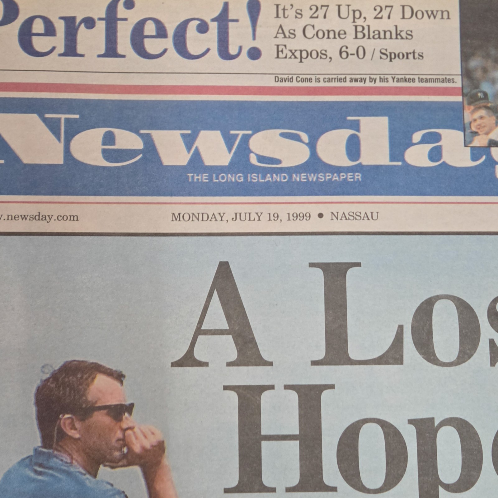 Newsday July 19 1999 JFK Jr Plane Crash Newspaper David Cone Perfect Game