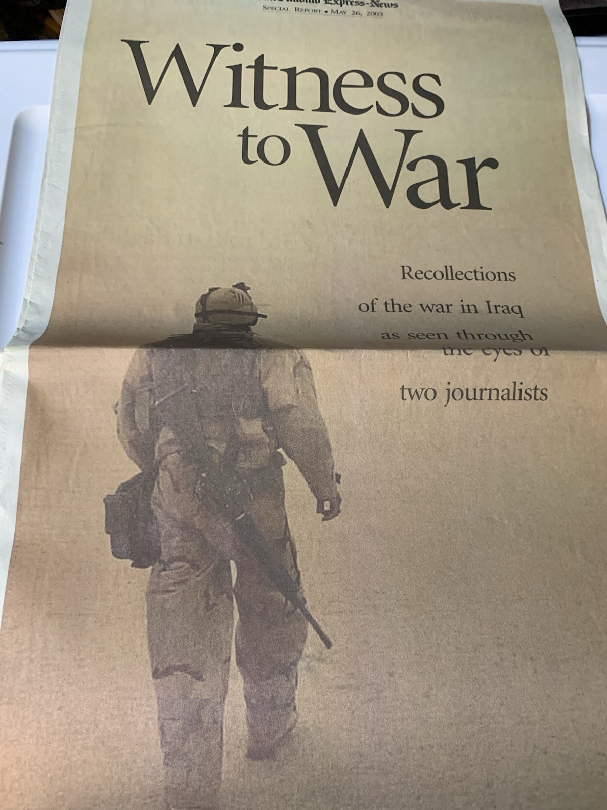 Witness To War San Antonio Express News May 26, 2003 Special Report Newspaper