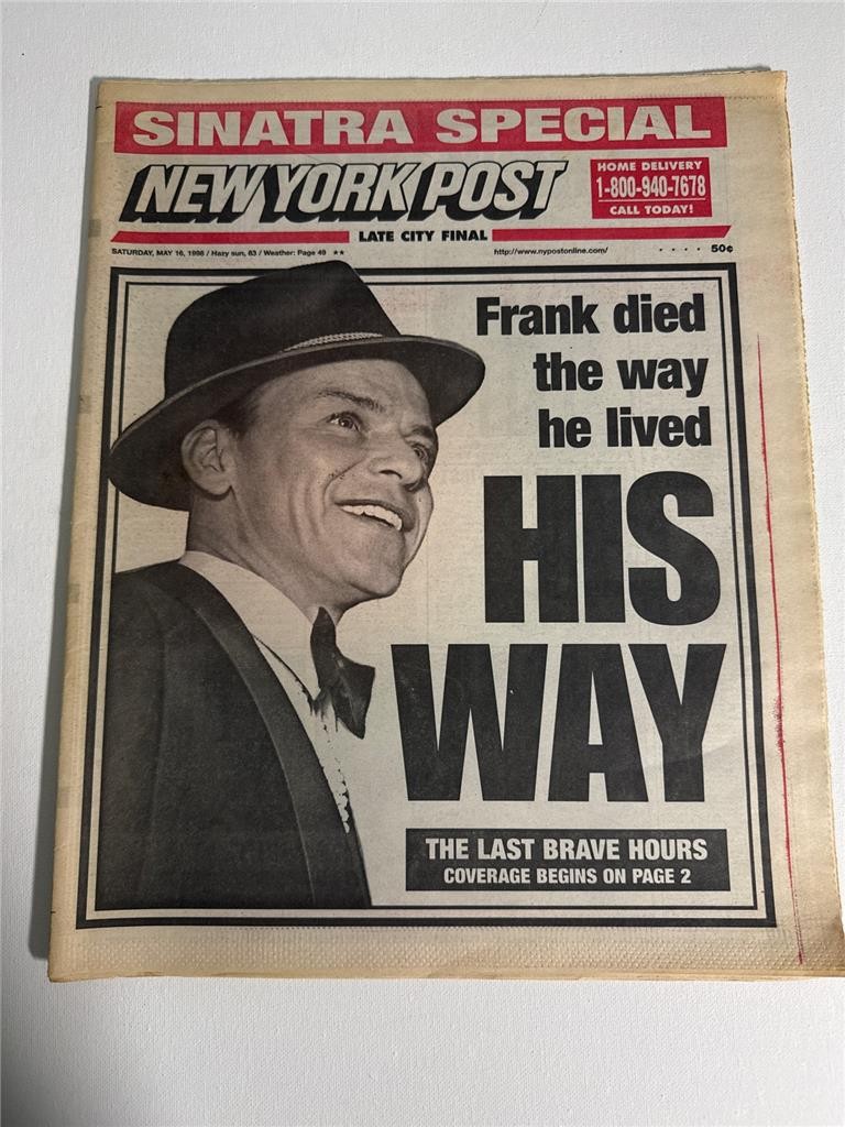 FRANK SINATRA New York Post and NY Daily News May 16, 17, 1998 Frank’s Death