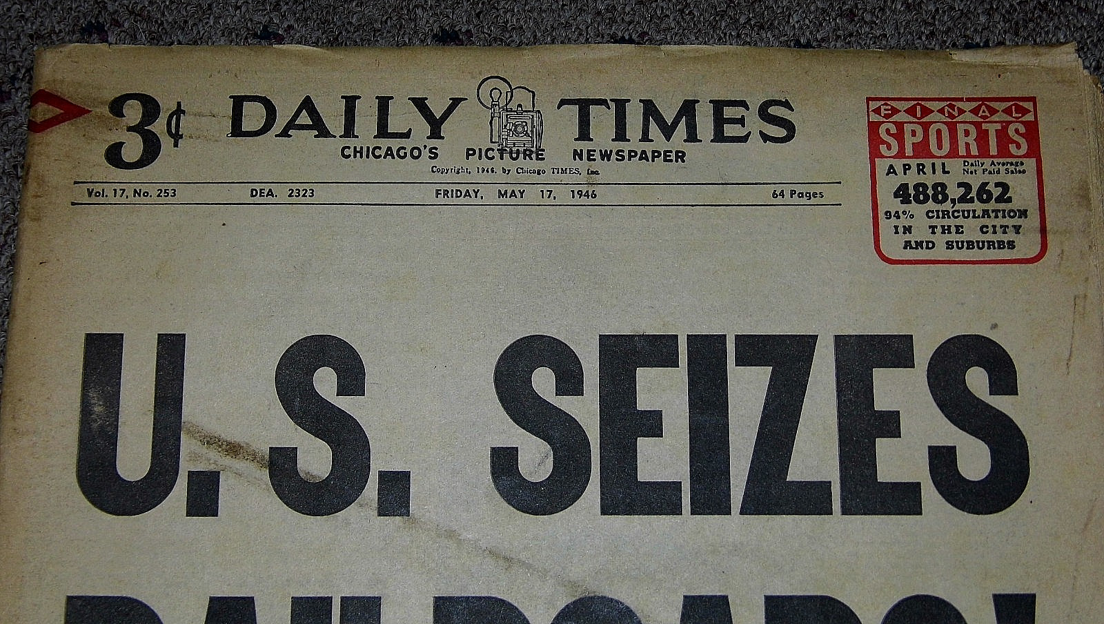 Chicago Daily Times Picture Newspaper Friday May 17, 1946~GREAT PERIOD ADS!