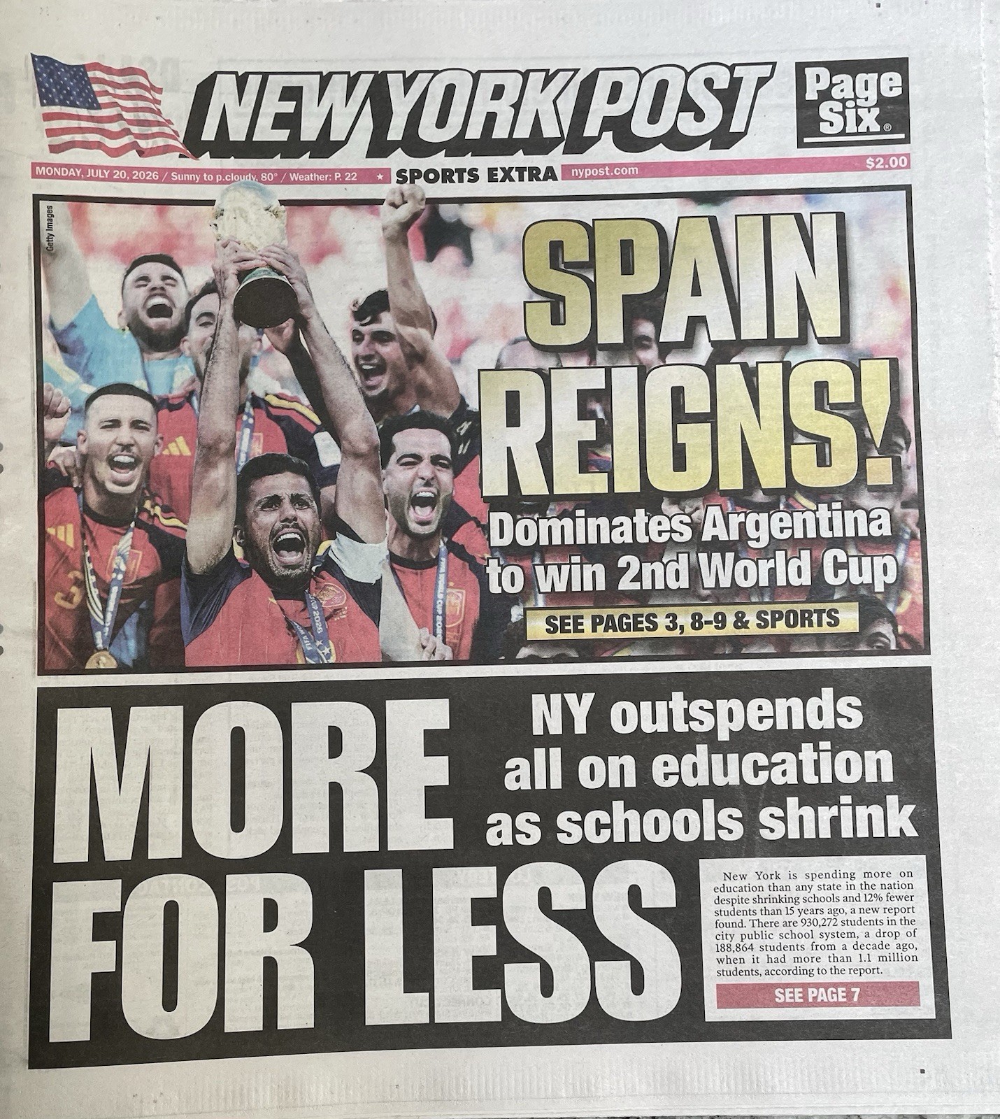 New York Post July 20, 2026 Newspaper Spain Reigns ?? World Cup FIFA Soccer ?