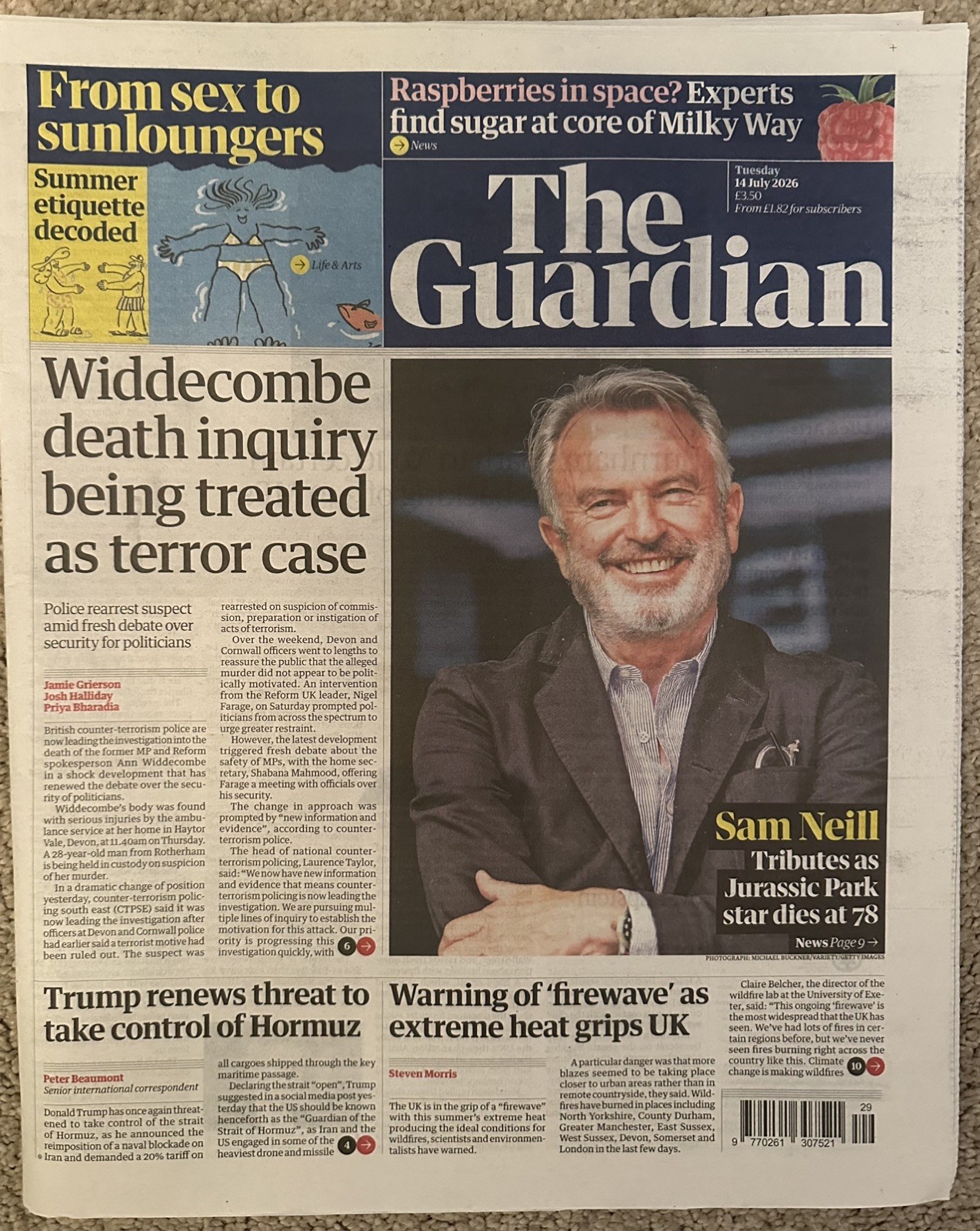 The Guardian 14th July 2026 14/7/26 Sam Neill Tribute & Ann Widdecombe Inquiry