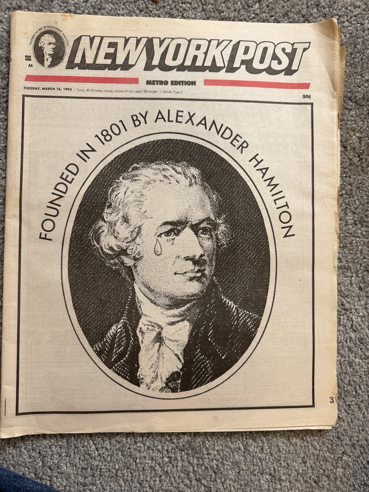 New York Post Metro ed., March 16, 1993. Founded In 1801 By Alexander Hamilton
