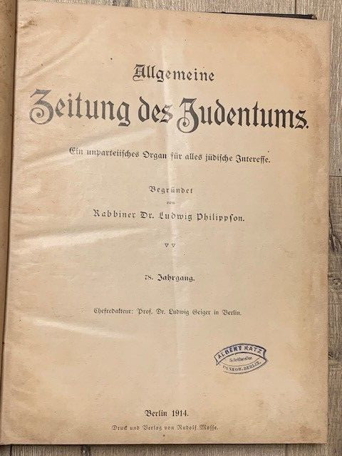 All 52 issues of the Journal “Jewish General Newspaper” Berlin 1914 rare