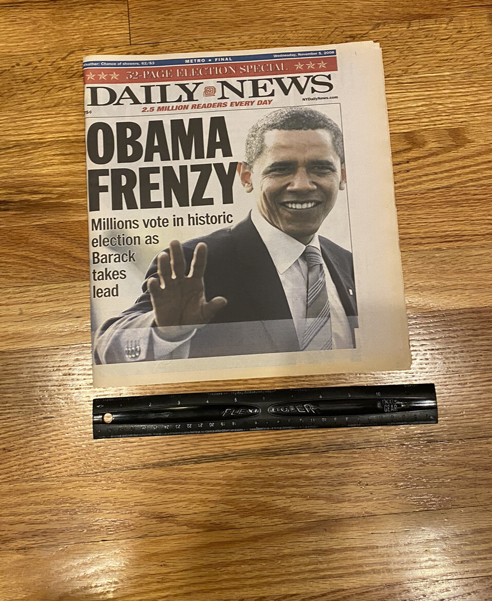 NY DAILY NEWS November 5, 2008 -Barack Obama Becomes United States President