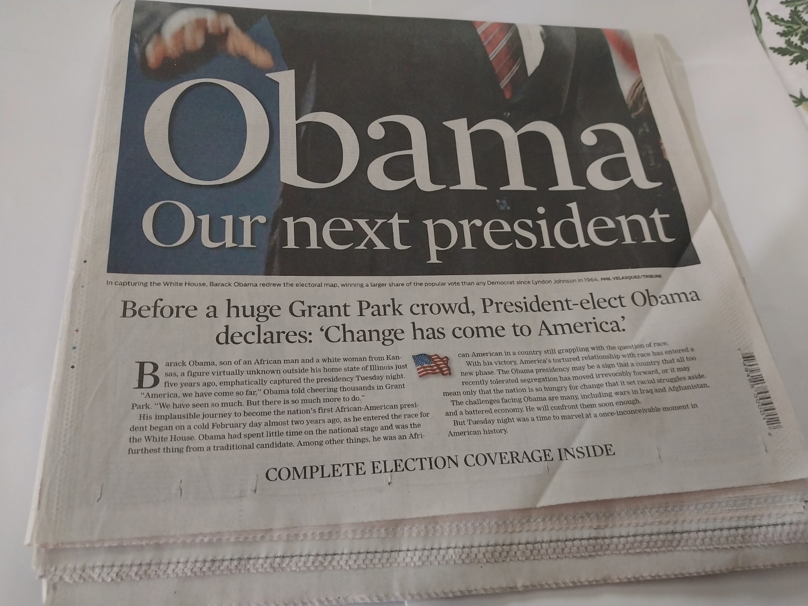 OBAMA. NOV. 5, 2008. Two COMPLETE PAPERS: TRIBUNE and SUN-TIMES