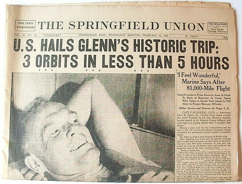 “U.S. HAILS (JOHN) GLENN…” SPRINGFIELD (MASS) UNION 02/21/62 FREE U.S. SHIPP.