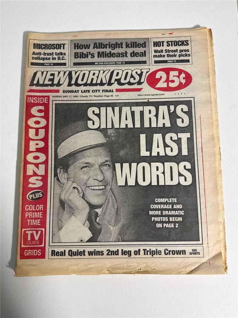FRANK SINATRA New York Post and NY Daily News May 16, 17, 1998 Frank’s Death