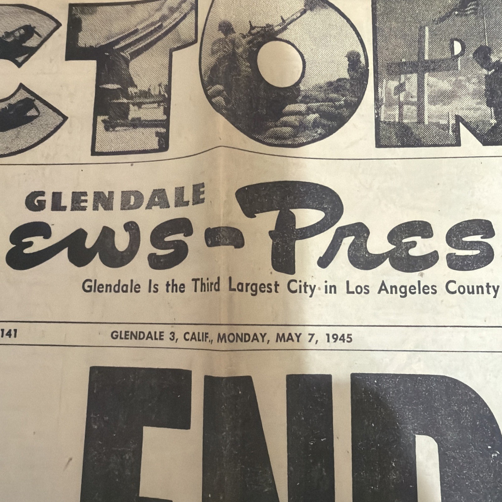 Glendale News-Press May 1945 Victory Extra War Ends in Europe