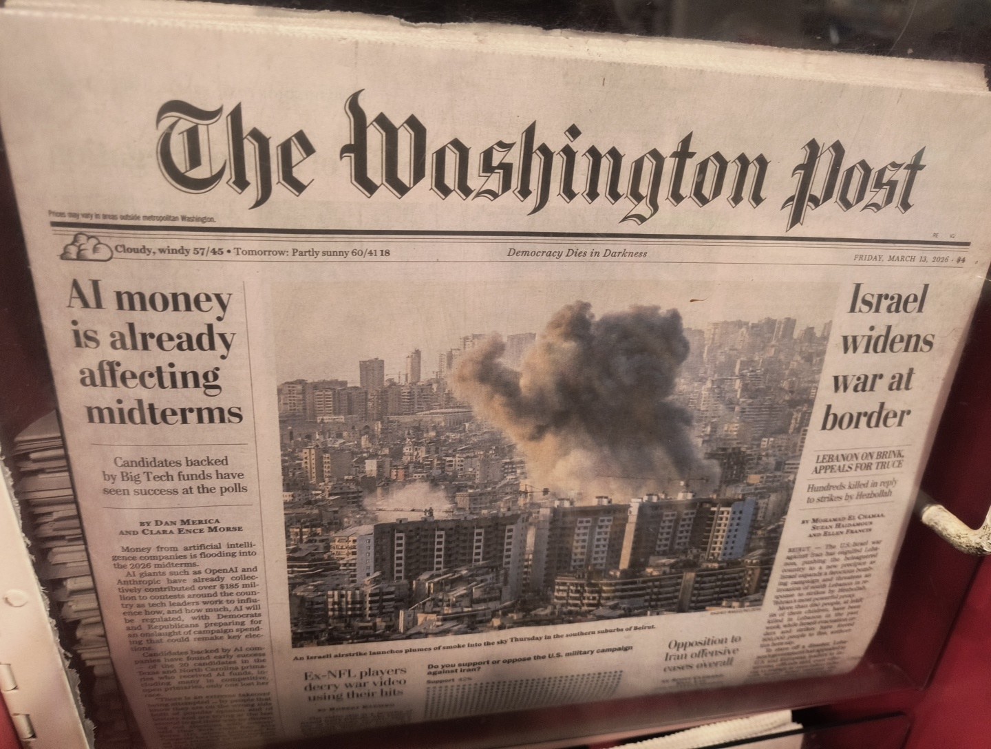 The Washington Post Friday March 13 2026 Israel Widens War At Border