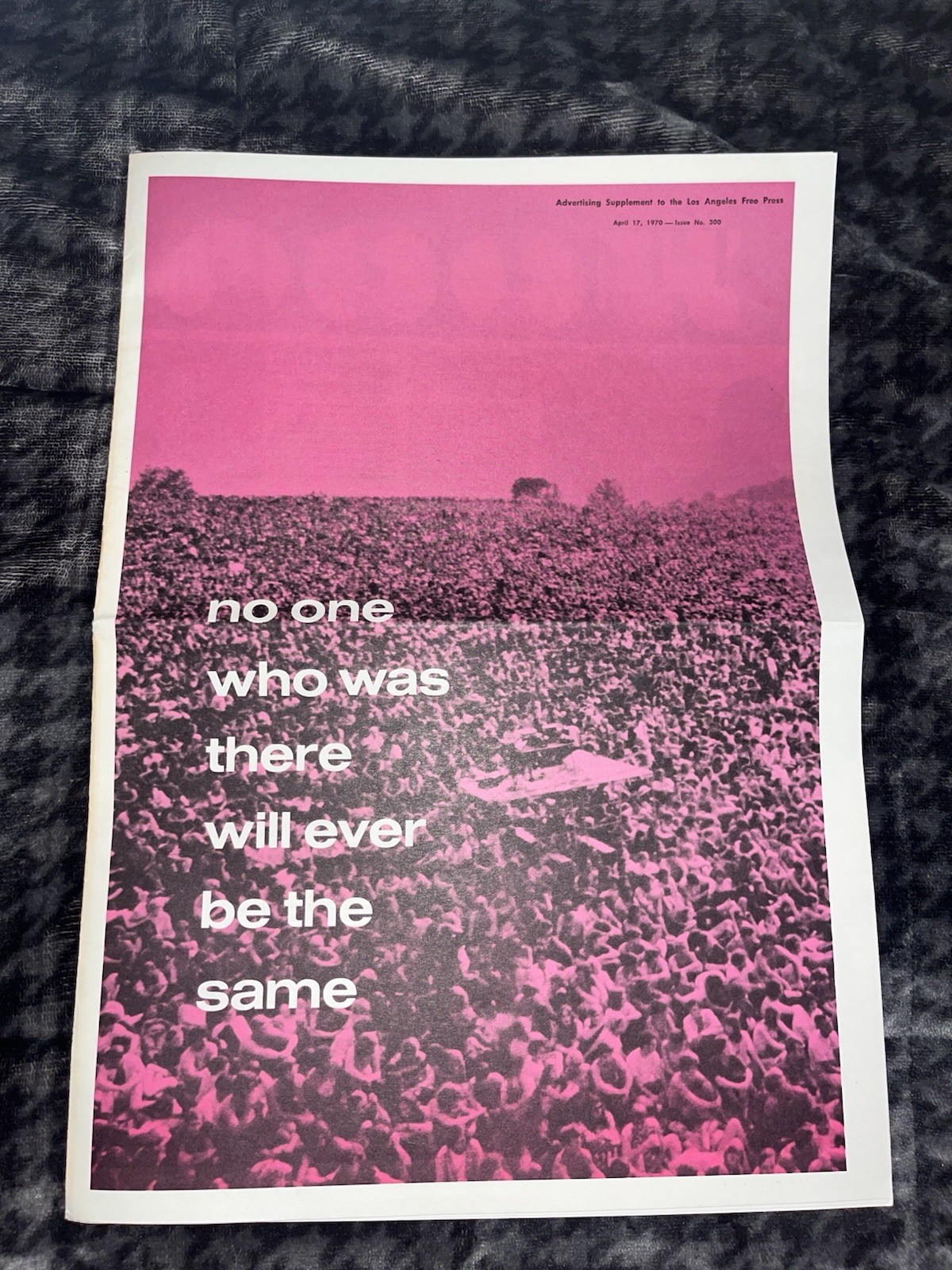 Woodstock Advertising Supplement To The Los Angeles Free Press April 17, 1970