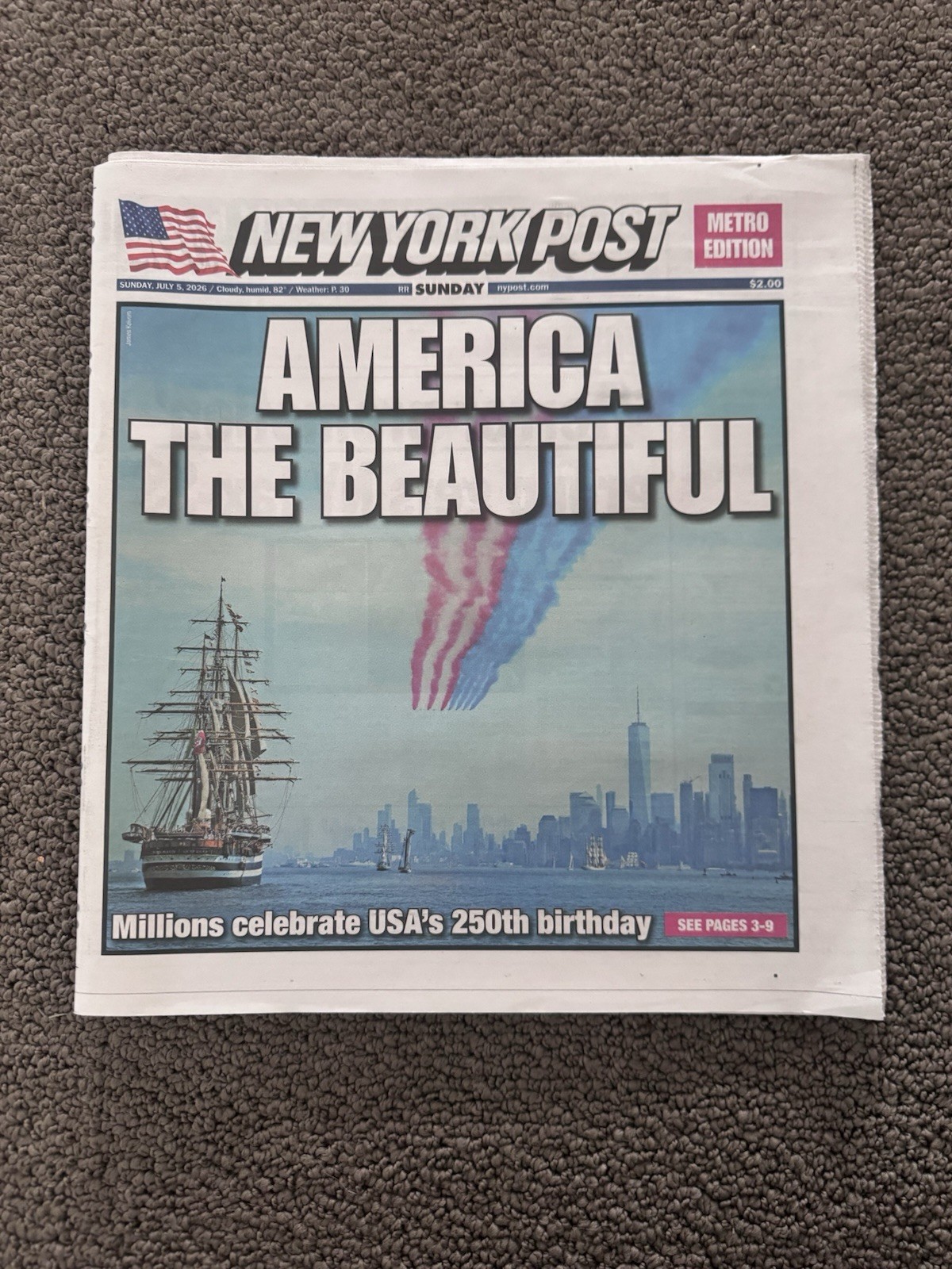JULY 5, 2026 NEW YORK POST NYC CELEBRATES AMERICA 250TH BIRTHDAY