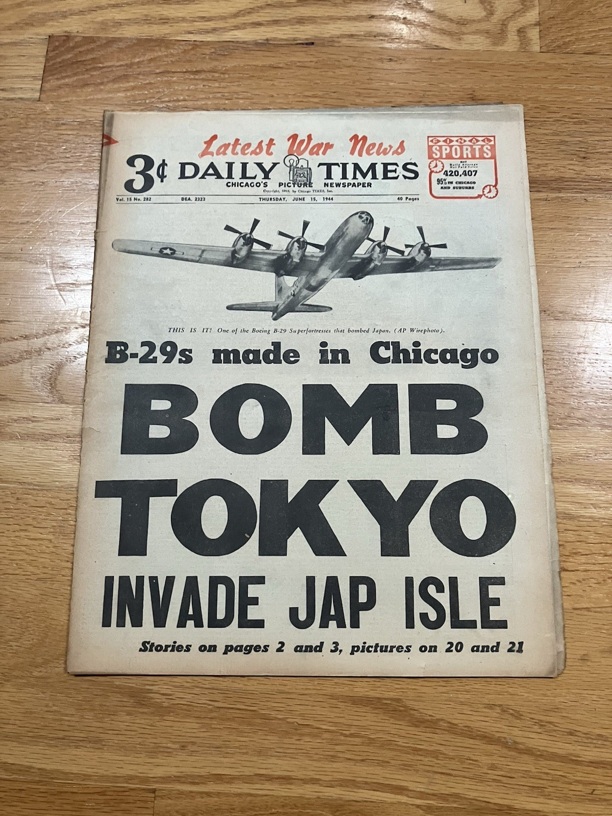 VINTAGE-UNIQUE- CHICAGO DAILY TIMES NEWS 1940s WW2*B29 BOMBER HEADLINES* Lot (3)