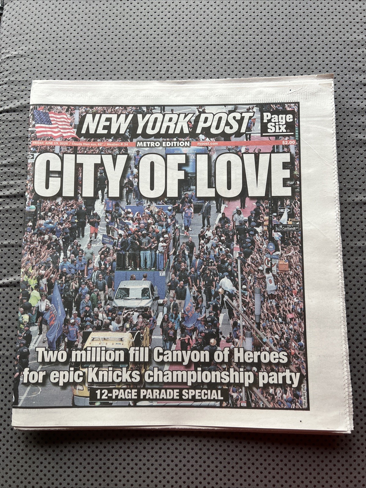 CITY OF LOVE NEW YORK POST KNICKS CHAMPIONS PARADE 6/19/2026 ?