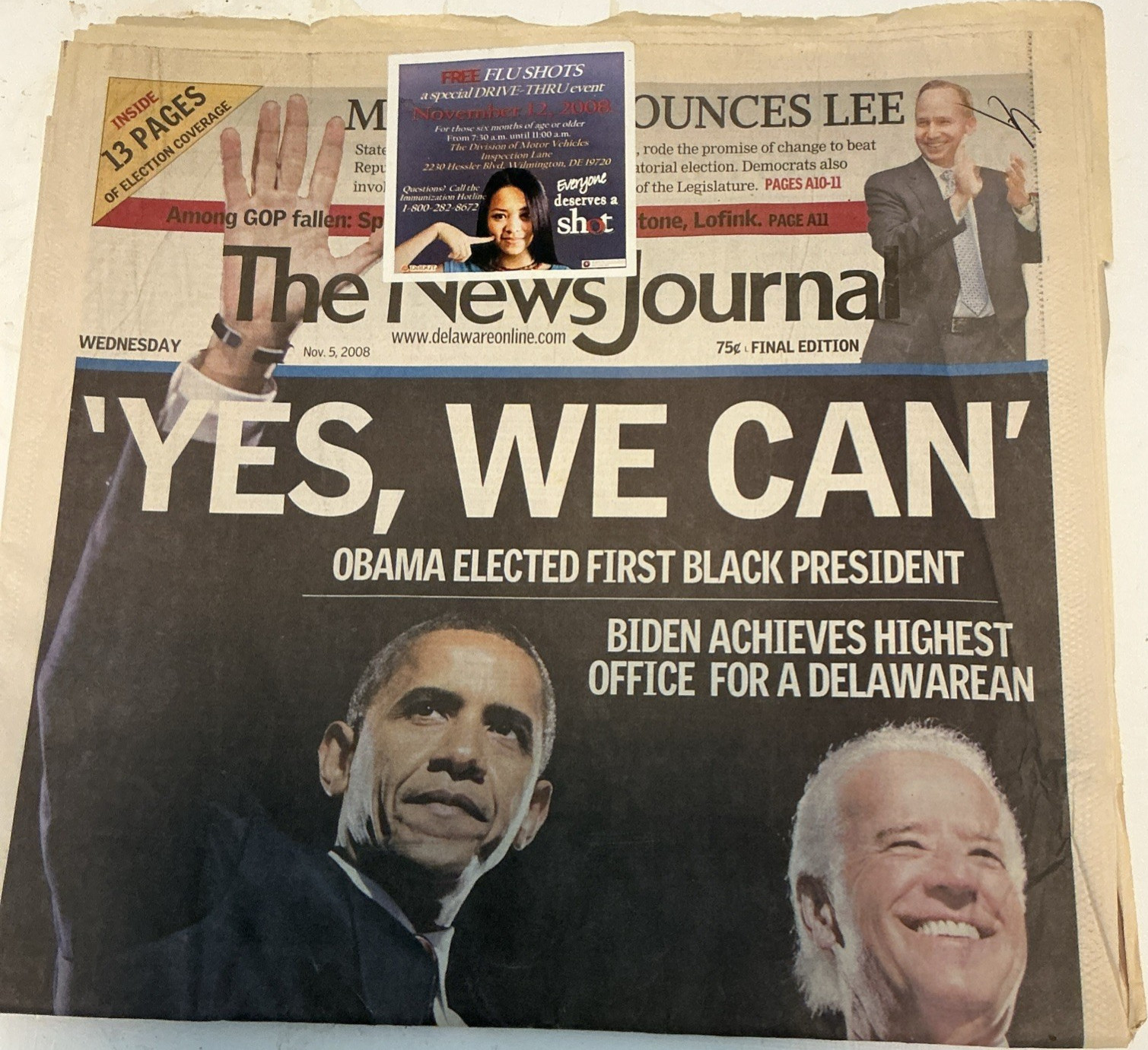 The News Journal Newspaper Front Page November 5, 2008 “YES, WE CAN” Obama