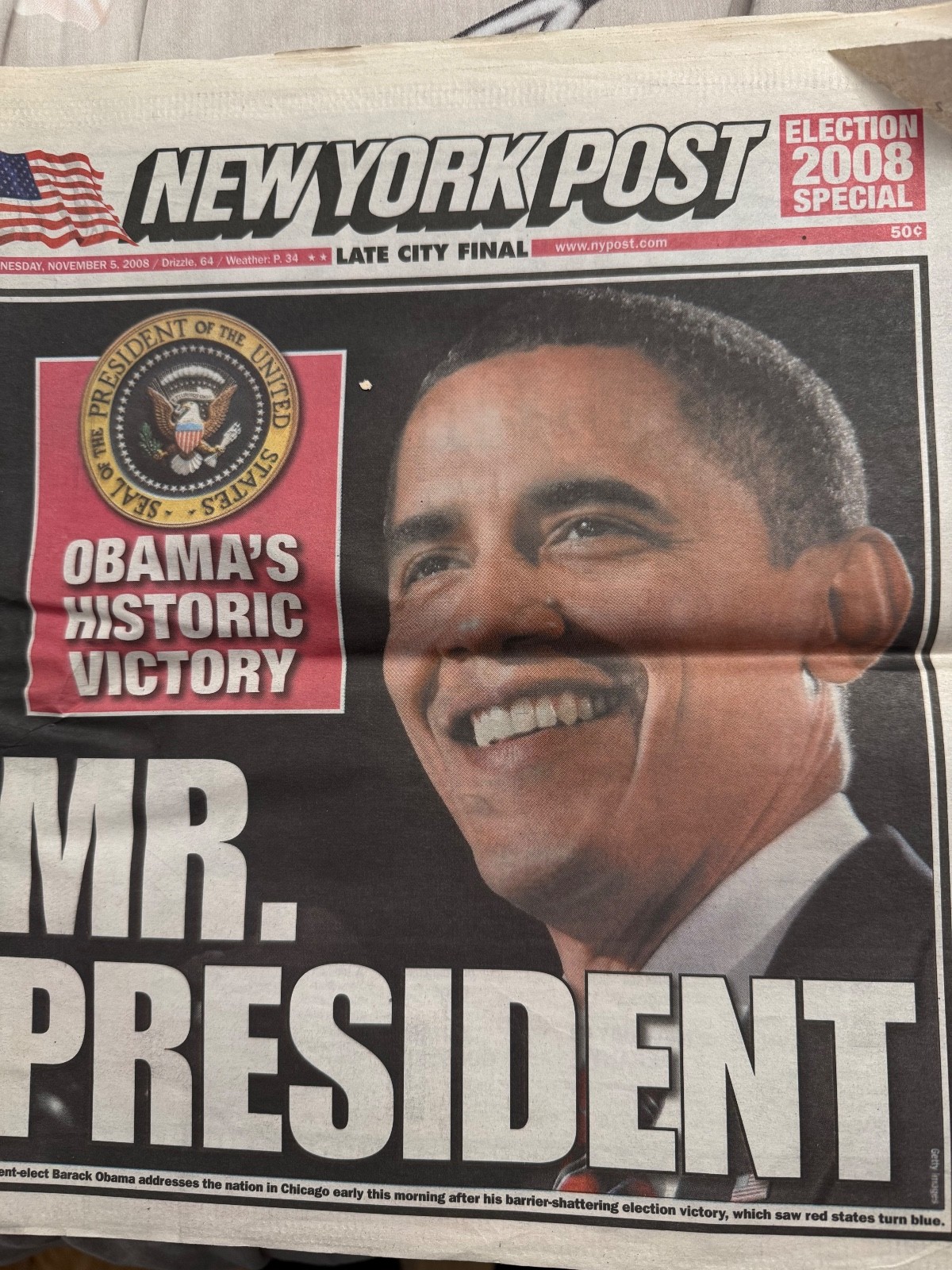 NEW YORK POST NOVEMBER 5, 2008 MR.PRESIDENT OBAMA’S HISTORIC VICTORY