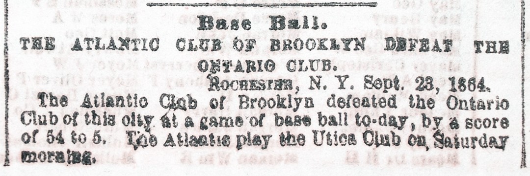 1864 -BROOKLYN ATLANTICS/ONTARIO/UTICA- BASEBALL Civil War Newspaper w/MAP!