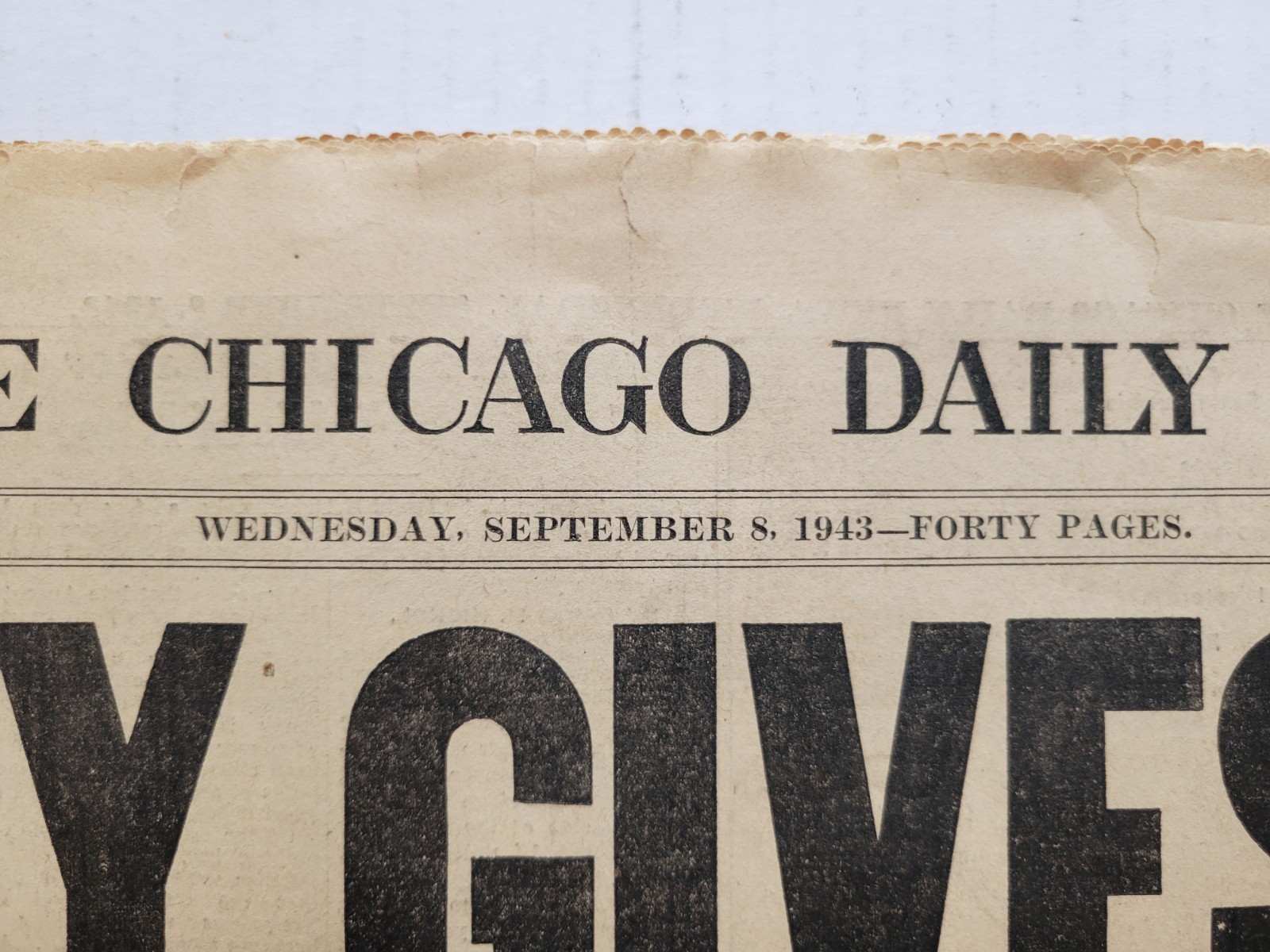 1943 Sep 8: World War II ITALY GIVES UP Chicago Daily News + ORSON Weds HAYWORTH