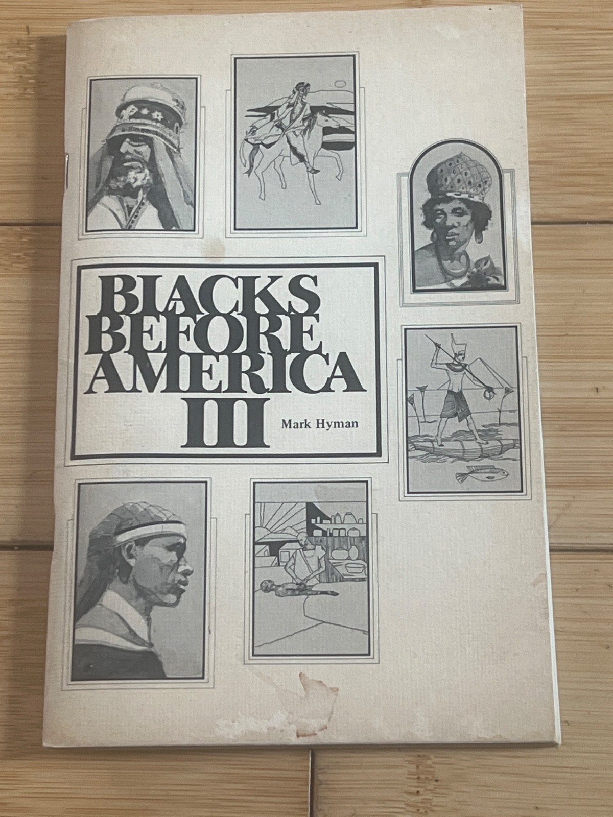 Rare! Black History Booklet Blacks Before America Series III Mark Hyman 1982