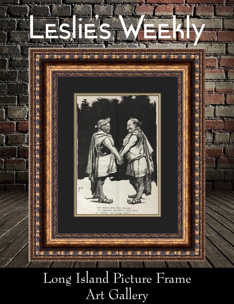 1900’s Leslie’s Weekly Political Cartoon Theodore Roosevelt News Print Framed