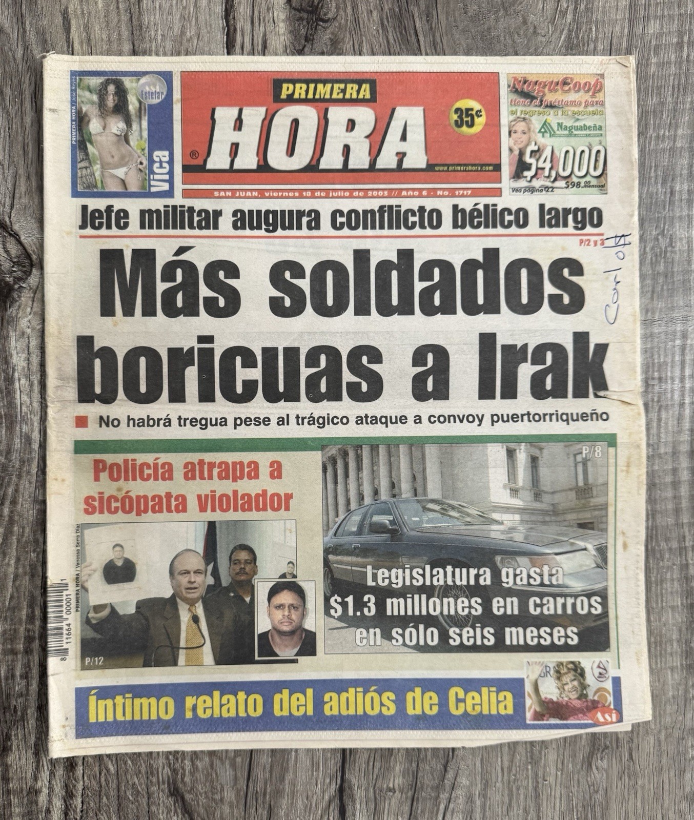PERIODICO PRIMERA HORA Mas Soldados Boricuas a Irak 18 JUL 2003