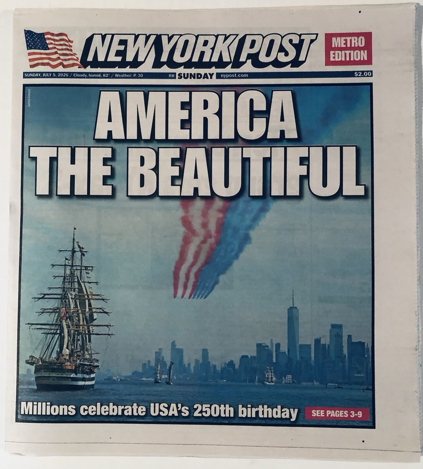 JULY 5, 2026 New York Post NYC Celebrates America 250th Birthday