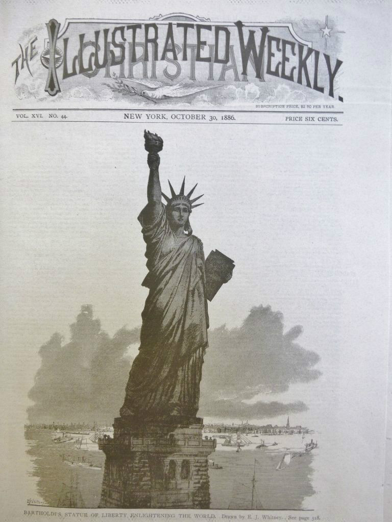 STATUE OF LIBERTY ENLIGHTENING THE WORLD – 10-1886 OCTOBER 30 ILLUSTRATED WEEKLY