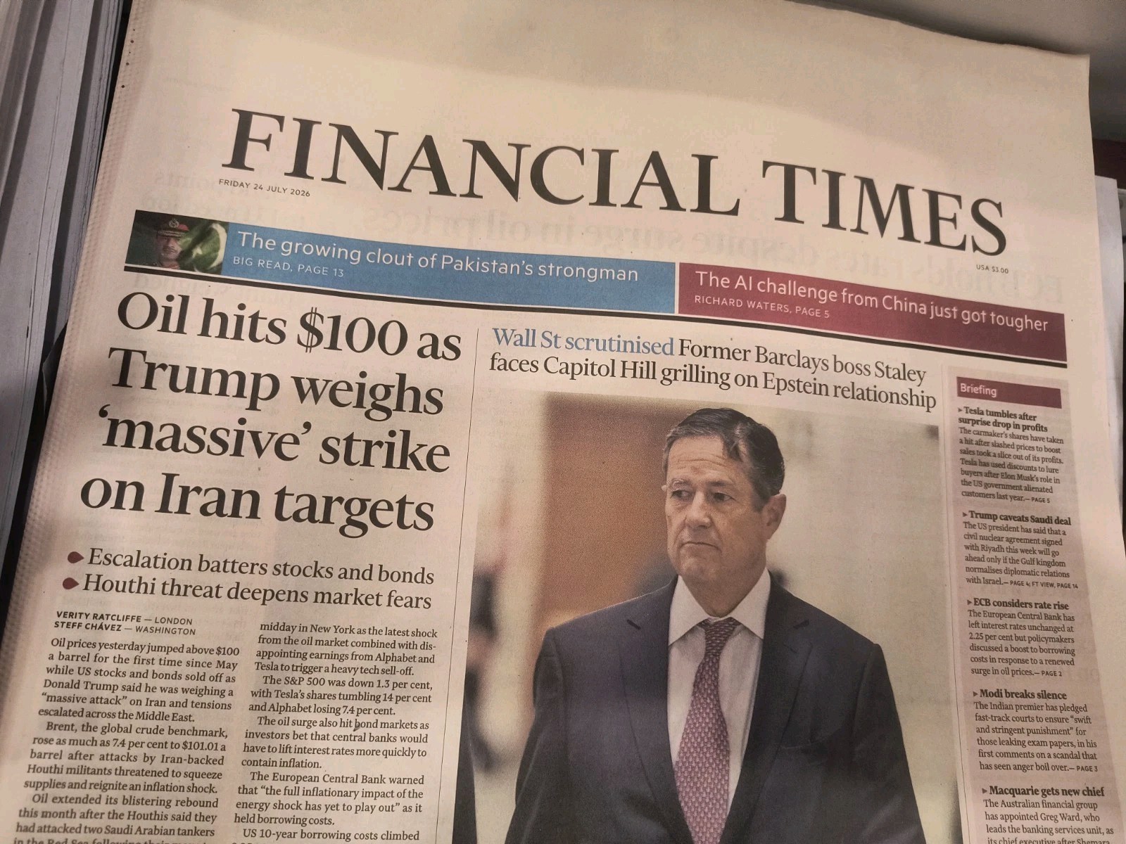 The Financial Times Friday 24 July 2026 Oil hits $100 as Trump weighs ‘massive ‘