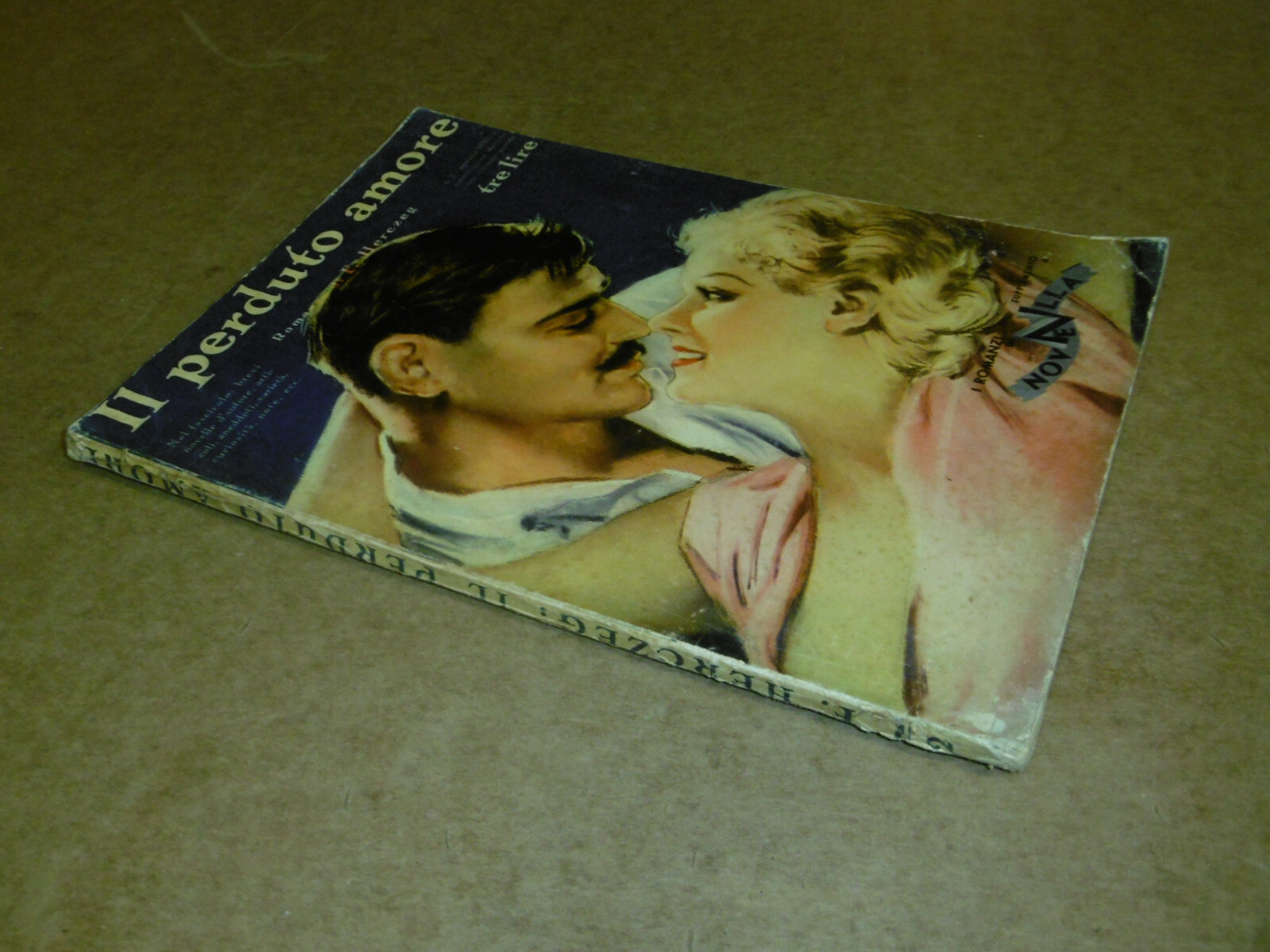 I ROMANZI DI N°2 AUGUST 1933 IL PERDUTO AMORE RIZZOLI
