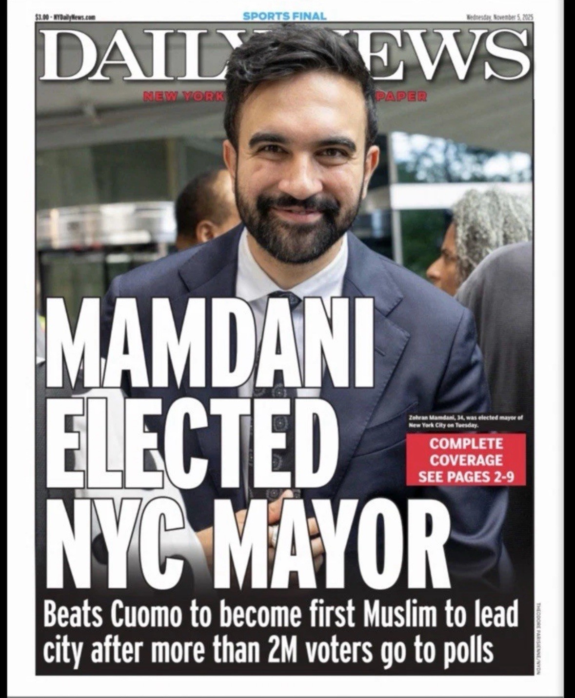 Zohran Mamdani Wins NYC Mayor Election New York Daily News Newspaper