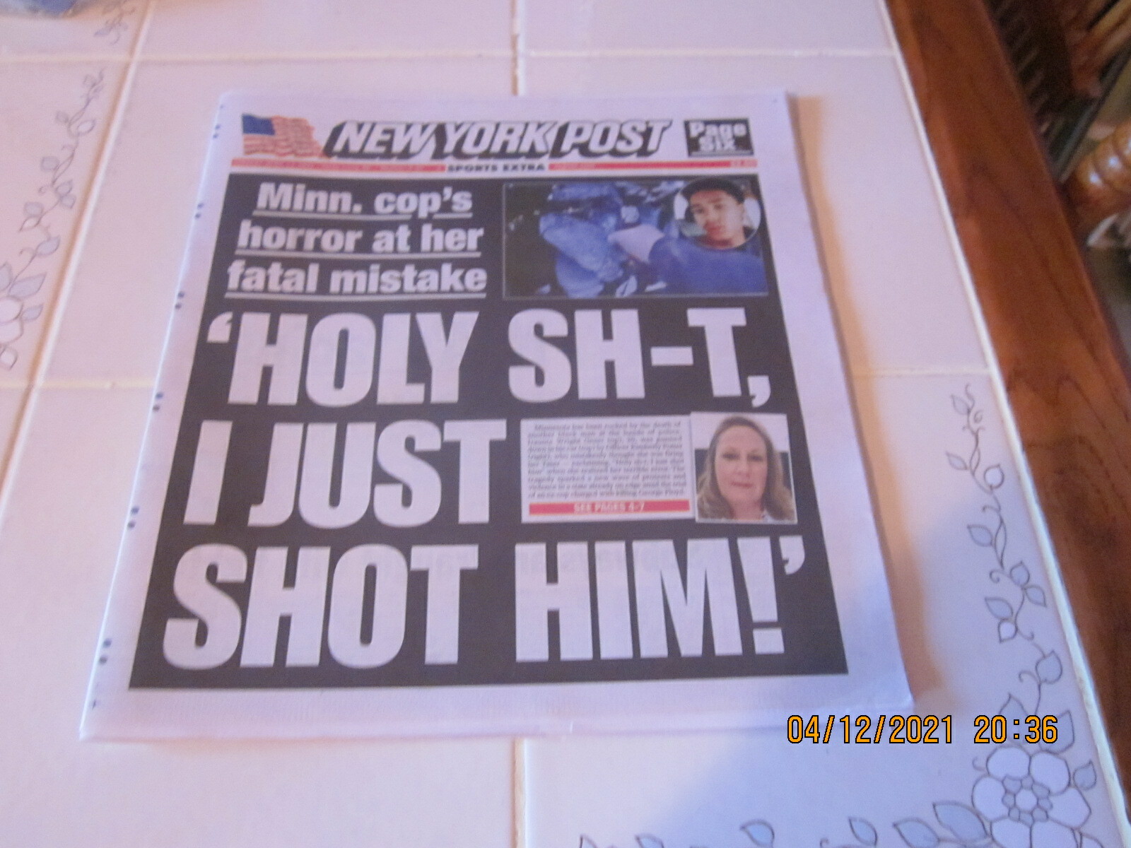 New York Post Tuesday April 13 2021 “Holy Sh-t, I Just Shot Him” and “Smother Na