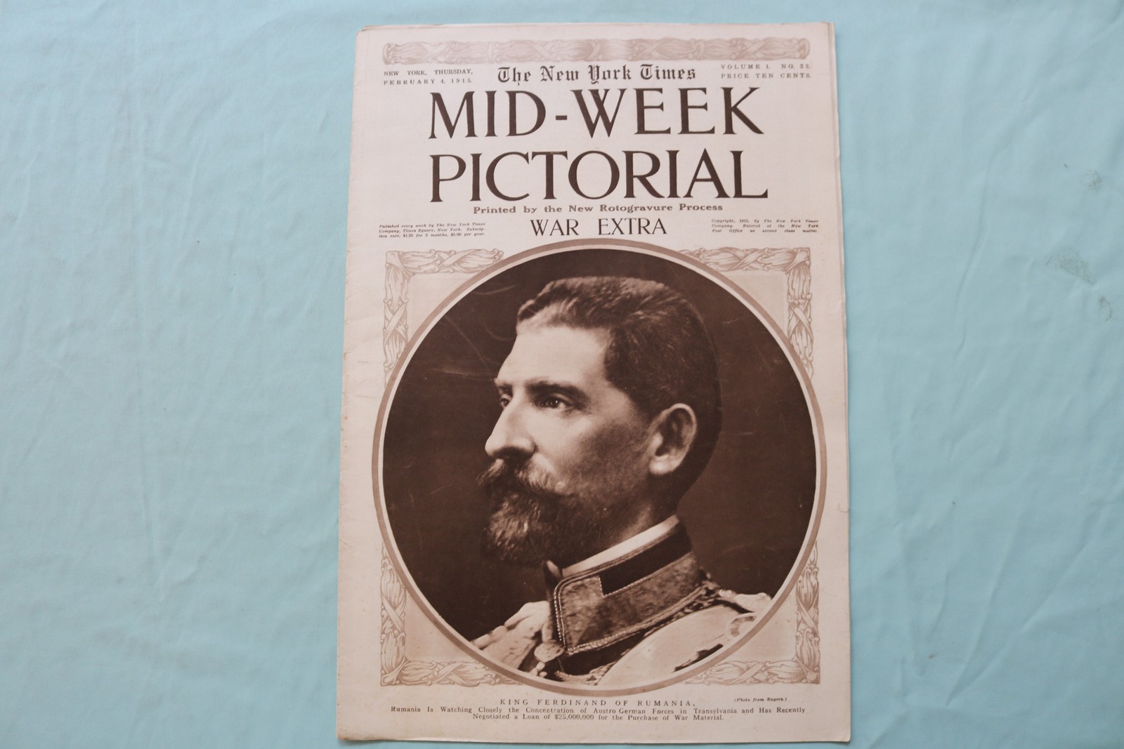 1915 FEB 4 NEW YORK TIMES MID-WEEK PICTORIAL WAR EXTRA – KING FERDINAND -NP 9126