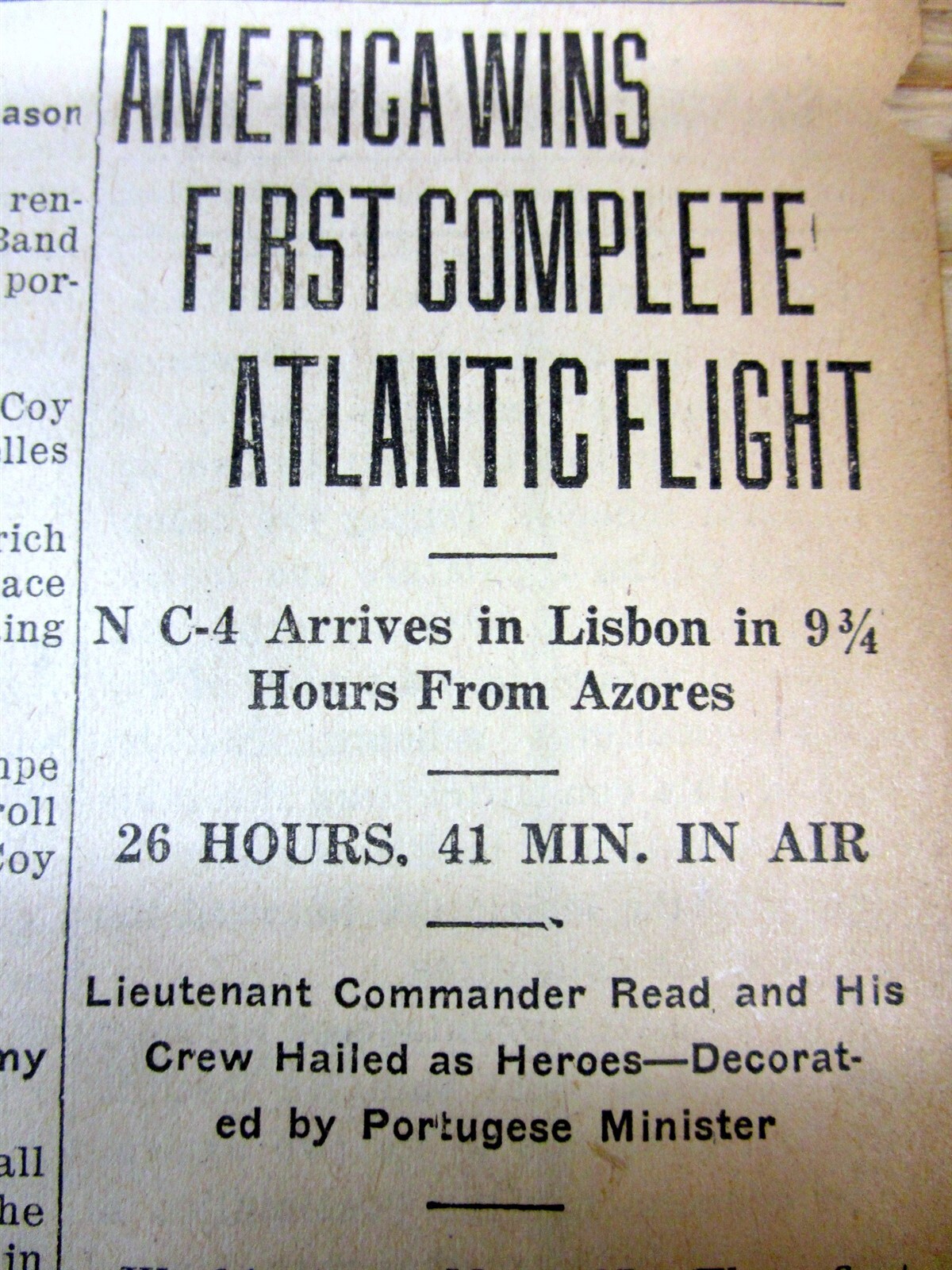2 1919 newspapers NC-4 AIRPLANE becomes 1st Complete flight over Atlantic Ocean