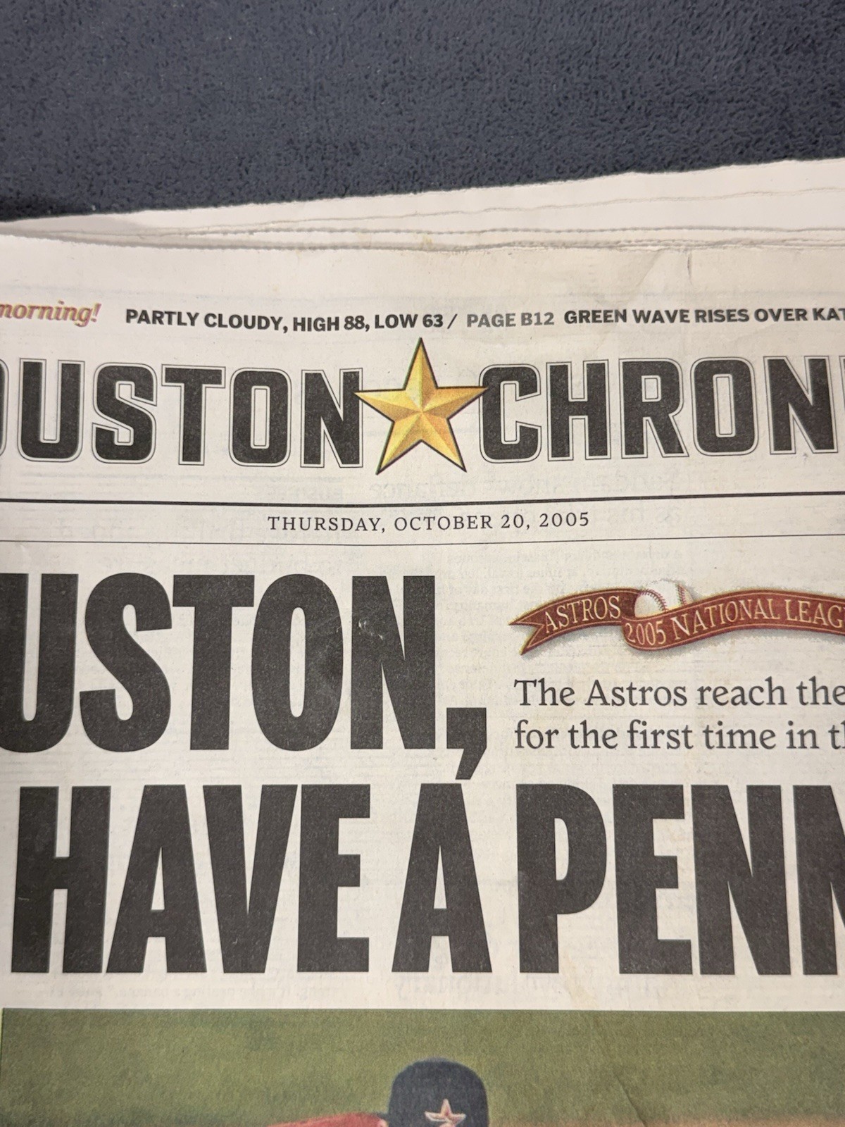 Houston Chronicle 2005 Astros Pennant World Series Headline Complete NL CHAMPS