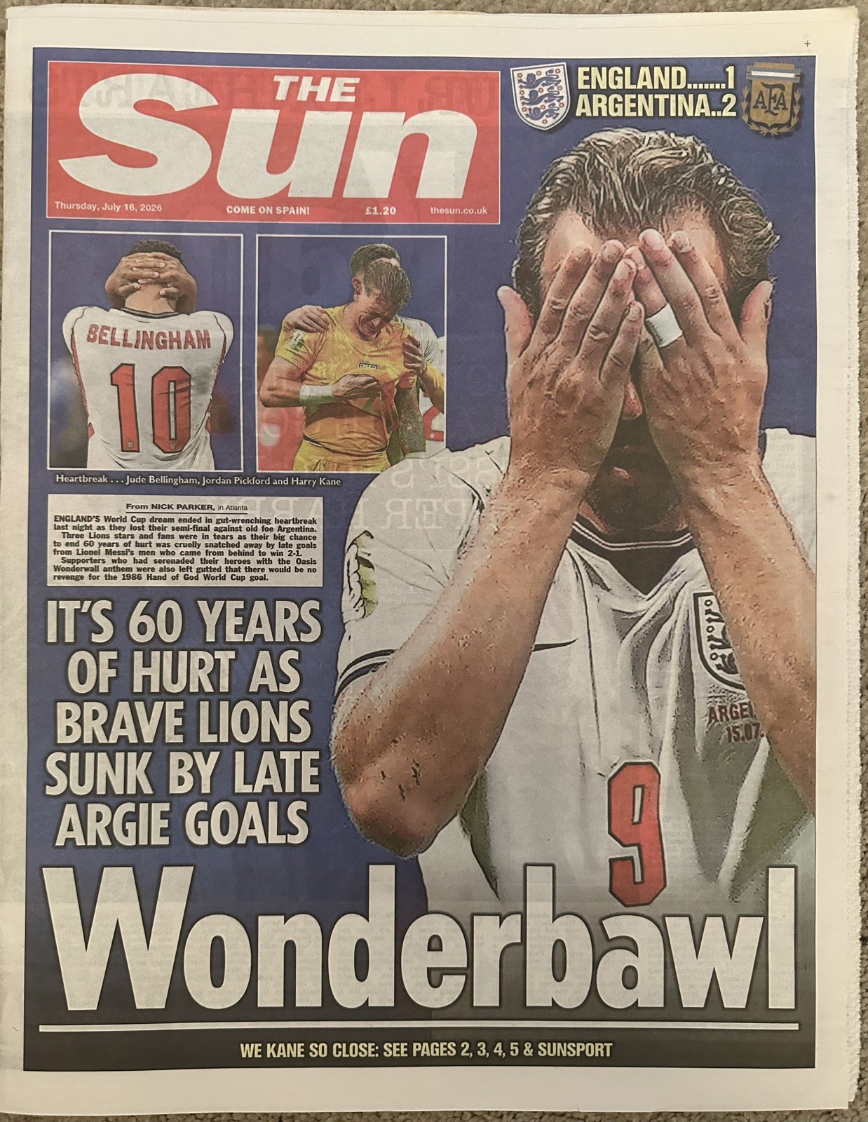 The Sun 16th July 2026 16/7/26 Argentina Beat England In World Cup Semi Final
