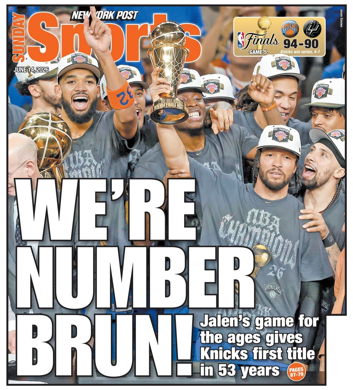 NEW YORK POST: KNICKS WIN NBA CHAMPIONSHIP 🏆🗽🔥 SUNDAY NEWSPAPER 06/14/26