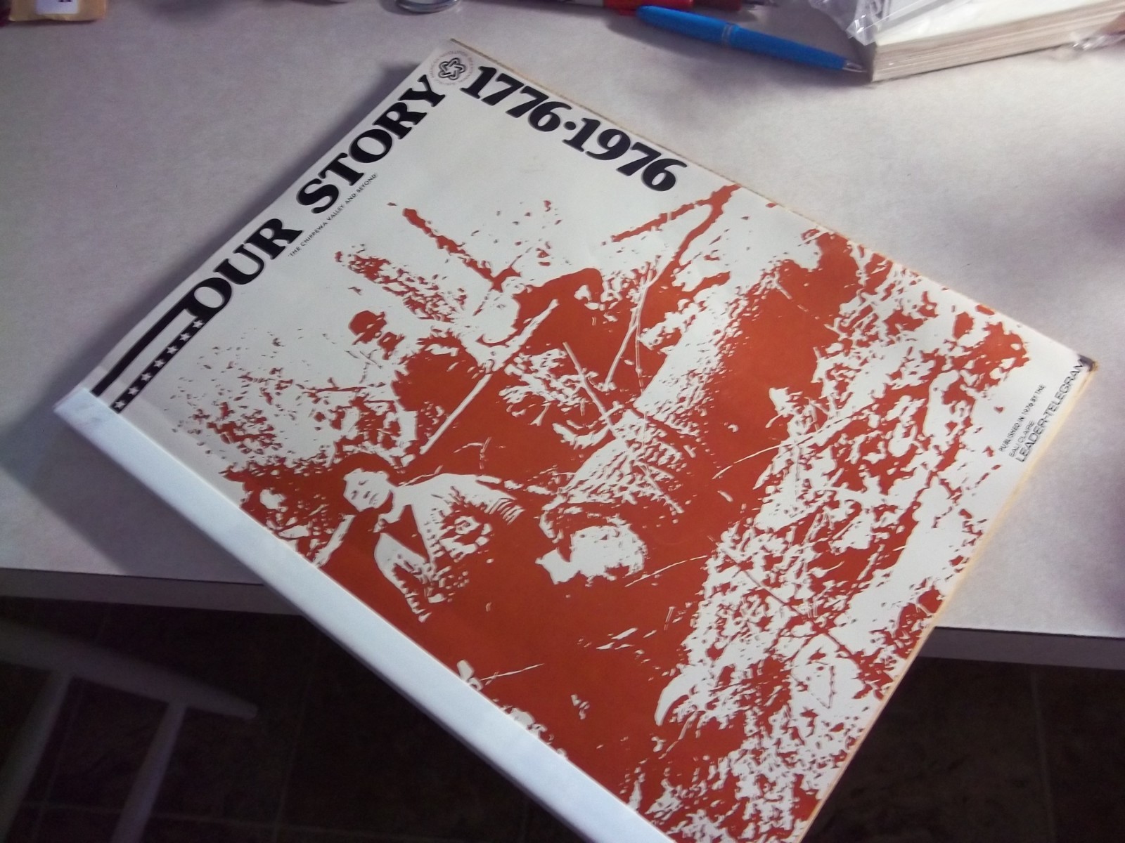 Our Story 1776-1976 Eau Claire Wisconsin Wi Leader Telegram FULL BOOK Loads Ads