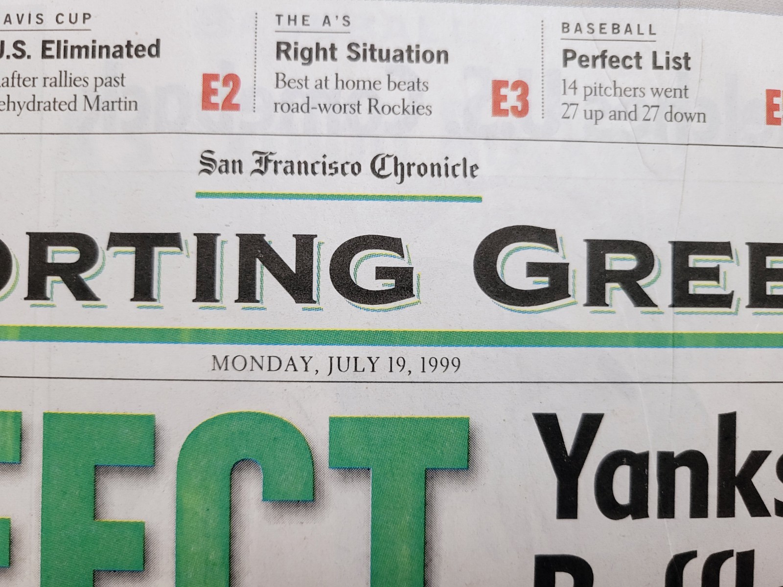 1999 Jul 17: Yankees DAVID CONE Perfect Game! SF Chron, San Jose Merc, USA Today