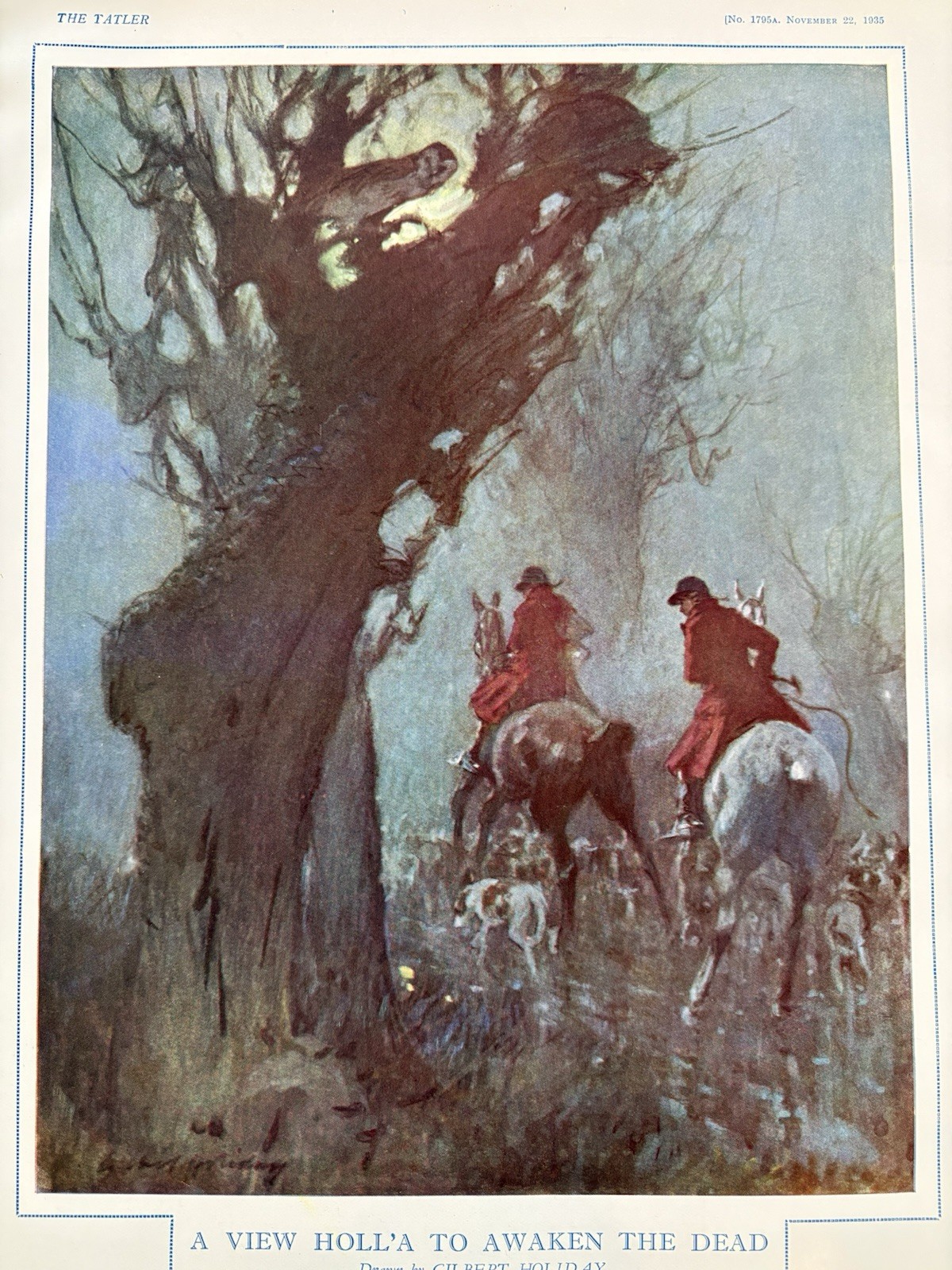 Fox Hunting View Halloa Gilbert Holiday Art Artist Drawing Vintage Tatler 1935