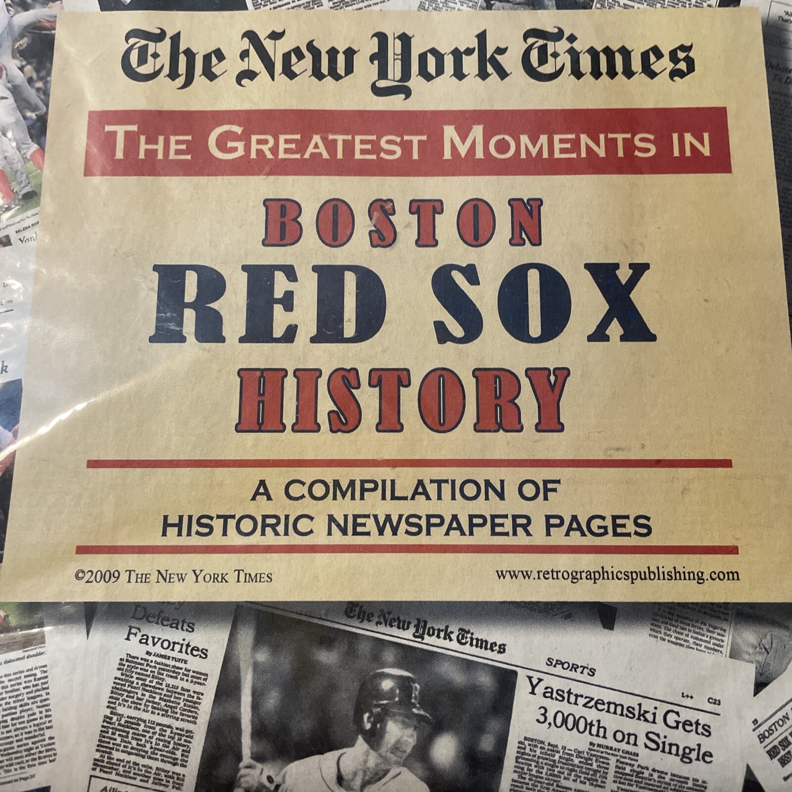 BOSTON RED SOX HISTORY MLB GREATEST MOMENTS NEW YORK TIMES PAPER 2009 NEW