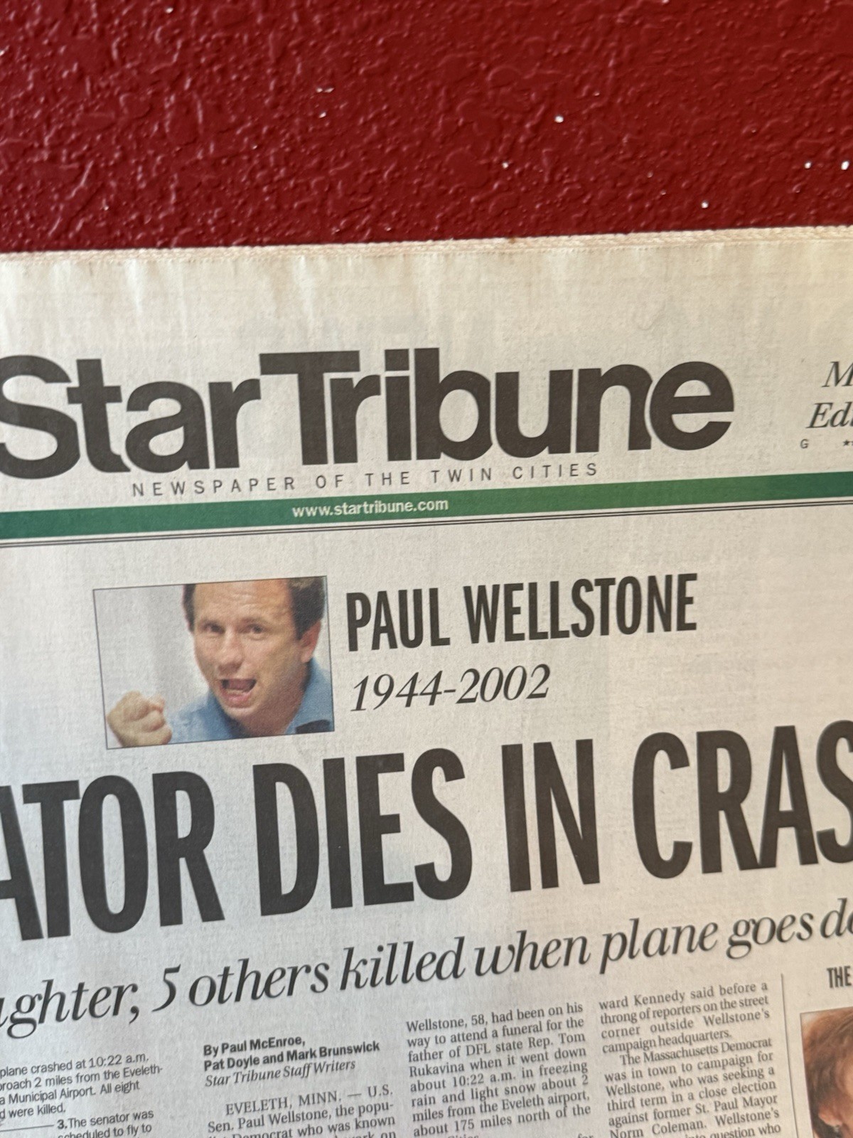 Star Tribune October 26, 2002: U.S. Sen. Paul Wellstone Dies In Plane Crash MN