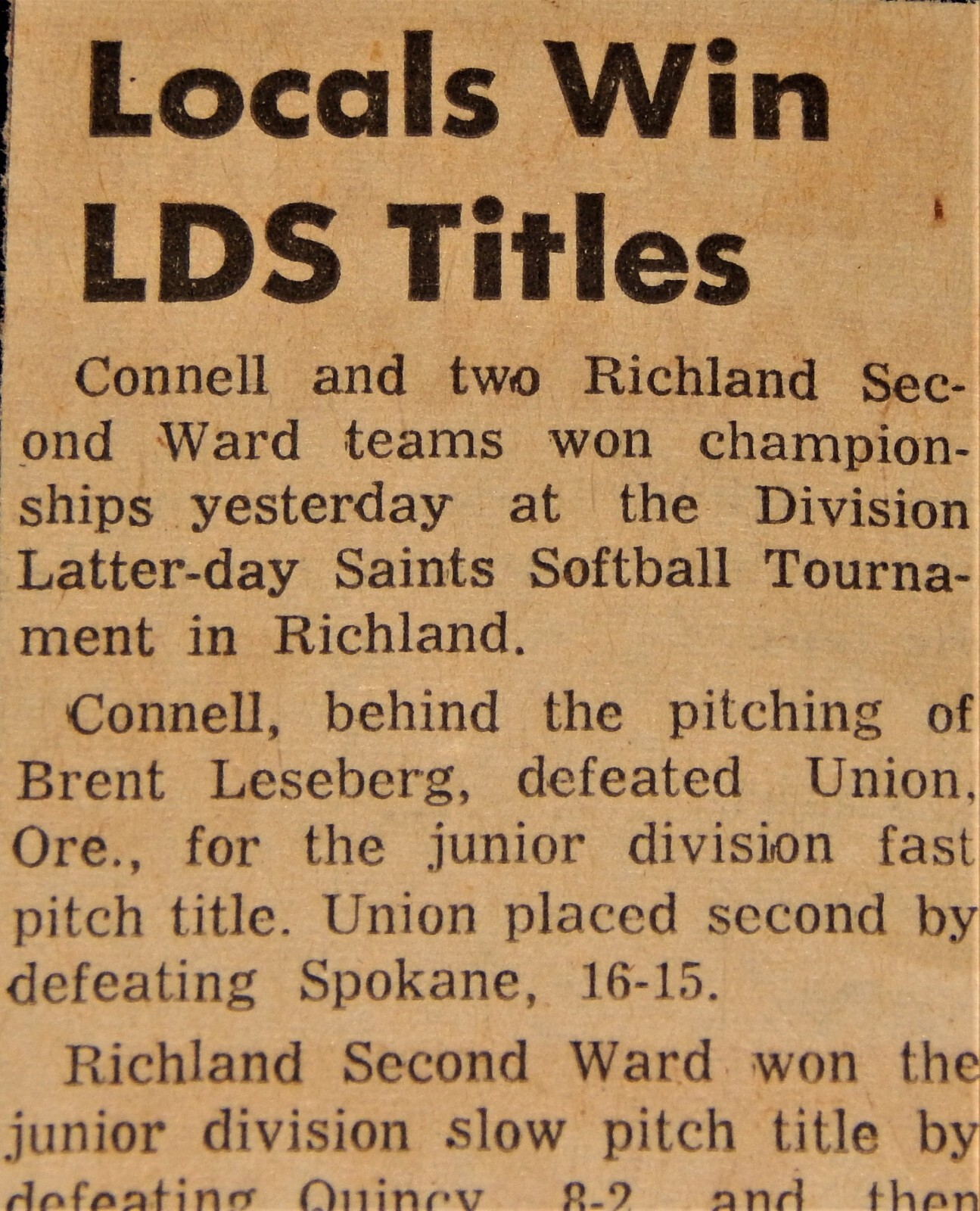 Vintage News Story, CONNEL, WA,1962, “Locals Win LDS Titles”,Softball Tournament
