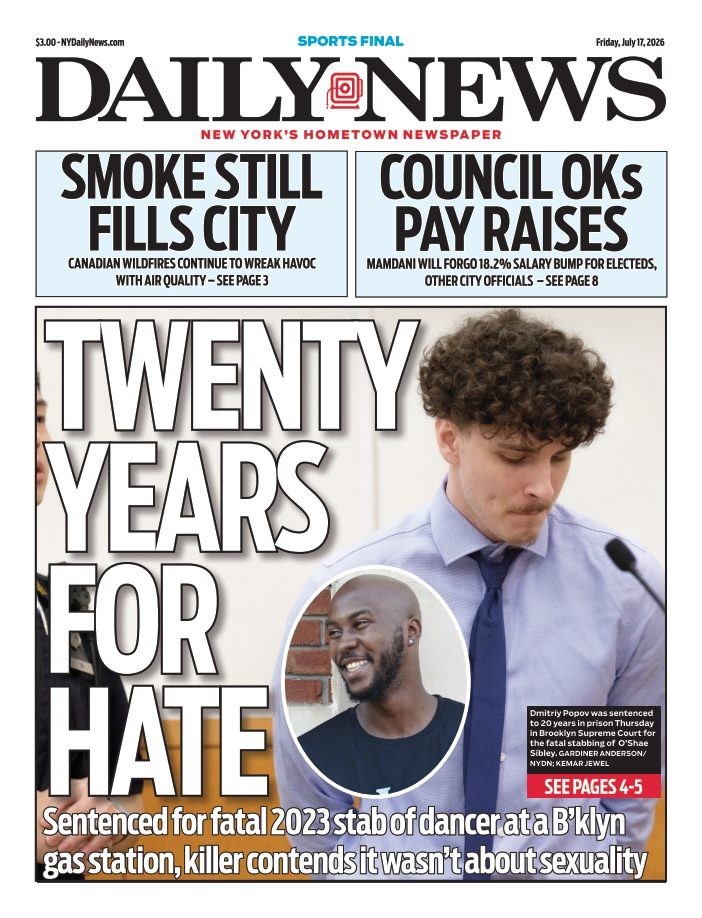 NEW YORK DAILY NEWS NEWSPAPER TWENTY YEARS FOR HATE BETTER THAN BEFO 7/17/26