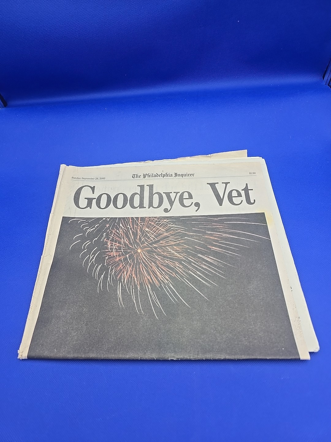 The Philadelphia Inquirer Goodbye, Vet September 28, 2003 Philadelphia Phillies