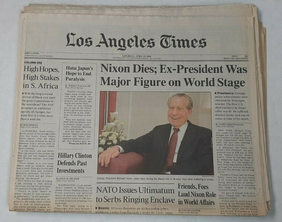 President Richard Nixon Dies Los Angeles Times Newspaper April 23 1994 Watergate