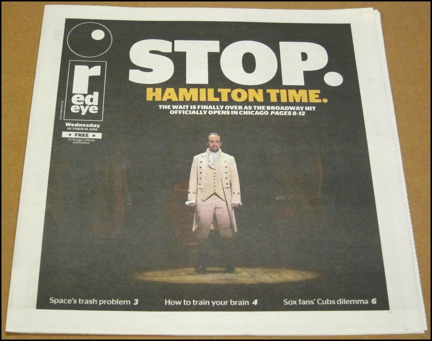 10/19/2016 Red Eye Chicago Newspaper Hamilton Musical Lin-Manuel Miranda