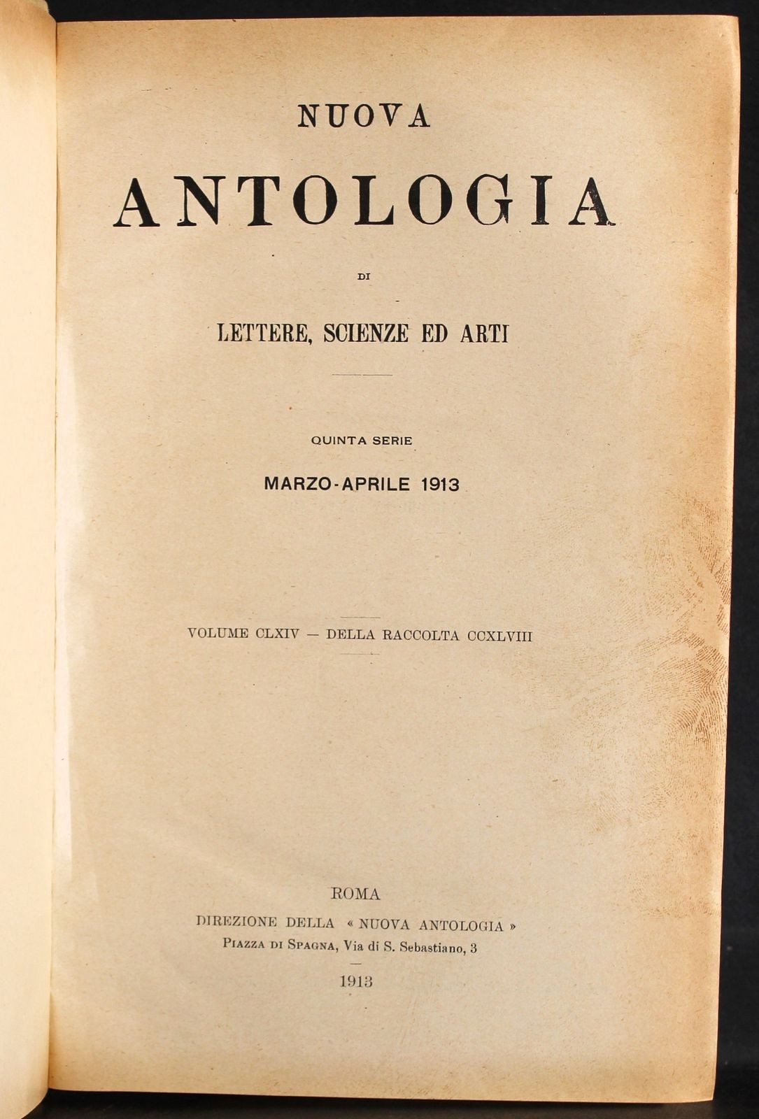 NEW ANTHOLOGY – NO. 2 MARCH-APRIL – 1913 – LETTERS SCIENCES AND ARTS