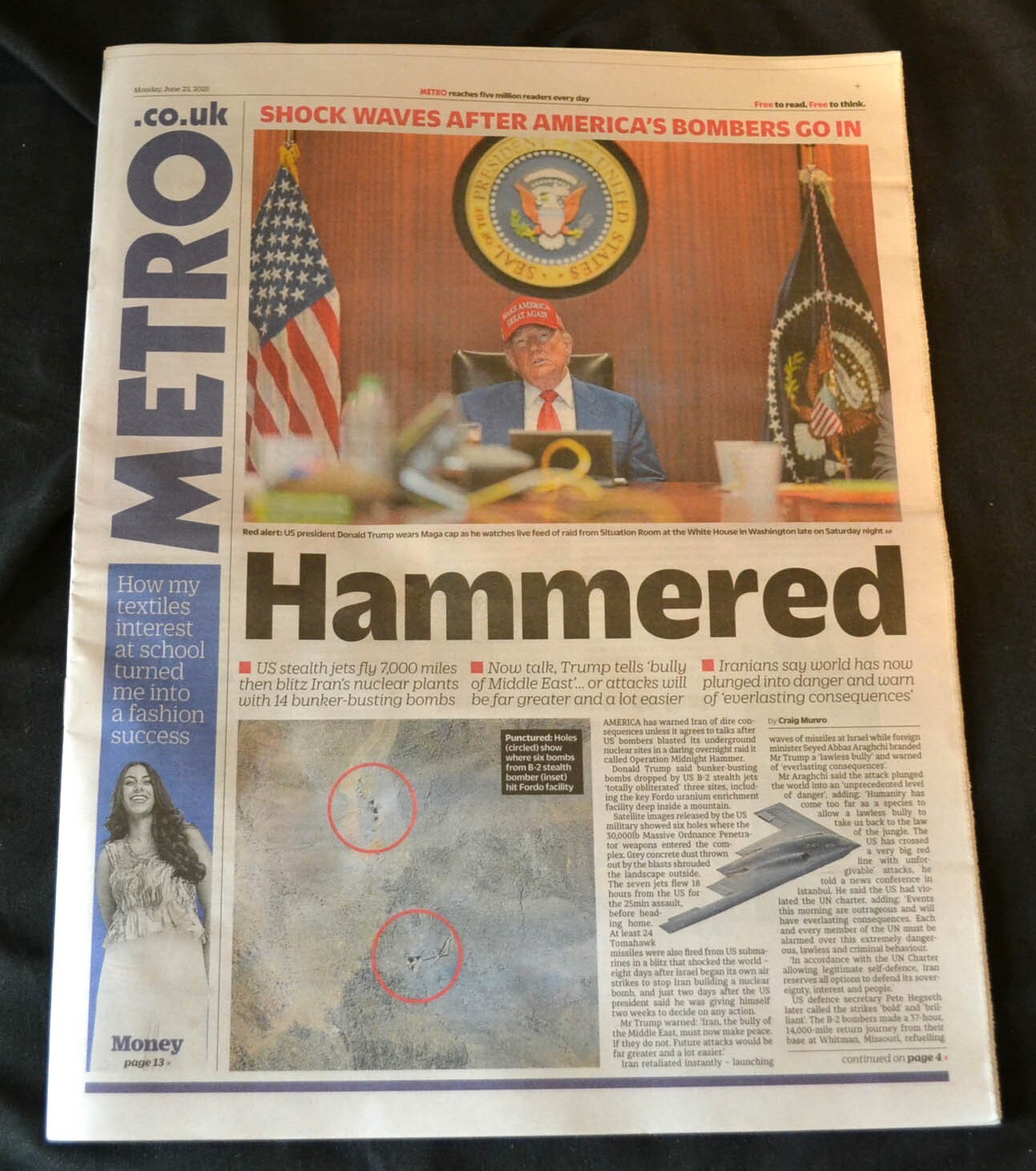 The UK Metro Newspaper 23/06/25 June 23rd 2025 Israel Donald Trump Iran