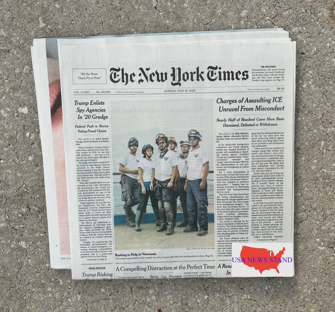 THE NEW YORK TIMES – SUNDAY JULY 19, 2026 (INTEL AGENCIES FIND 2020 VOTER FRAUD)